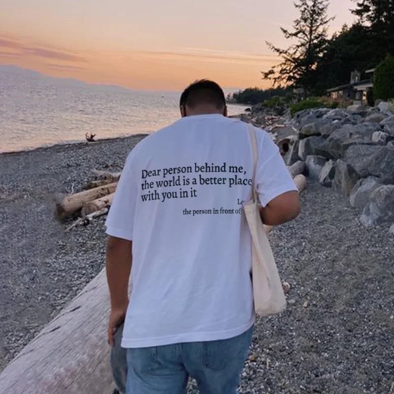 💥Нова унисекс тениска с щампа "Dear Person Behind Me" в голям размер от 2025 г.